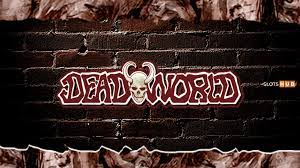 Deadworld Slot Demo